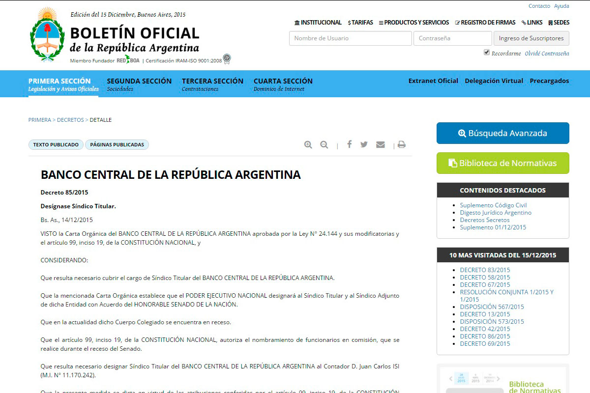 Realizaron designaciones y ya arde el Boletín Oficial