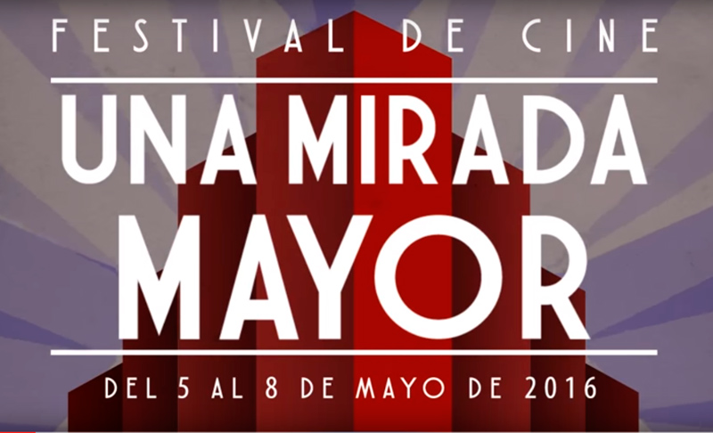 Llega 11ª edición del festival de cine Una Mirada Mayor