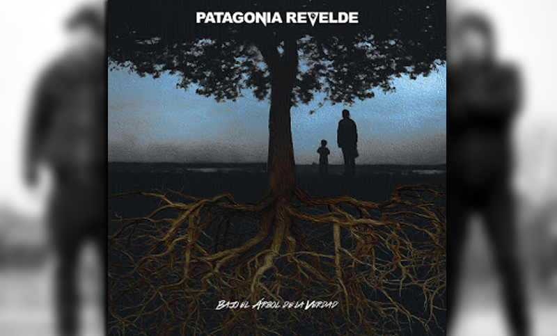 Patagonia Revelde lanzó su nuevo disco: «Bajo el árbol de la verdad»