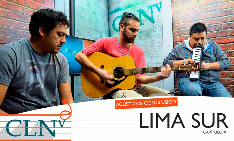 Acústicos Conclusión #1: Lima Sur