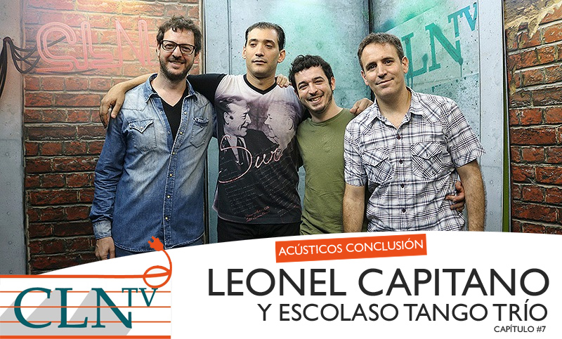 Acústicos Conclusión #7: Leonel Capitano y Escolaso Tango Trío