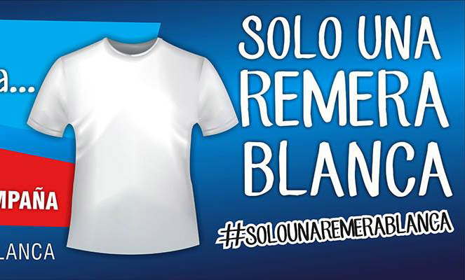 Una campaña para unir al país: «sea cual sea tu causa… sólo una remera blanca»