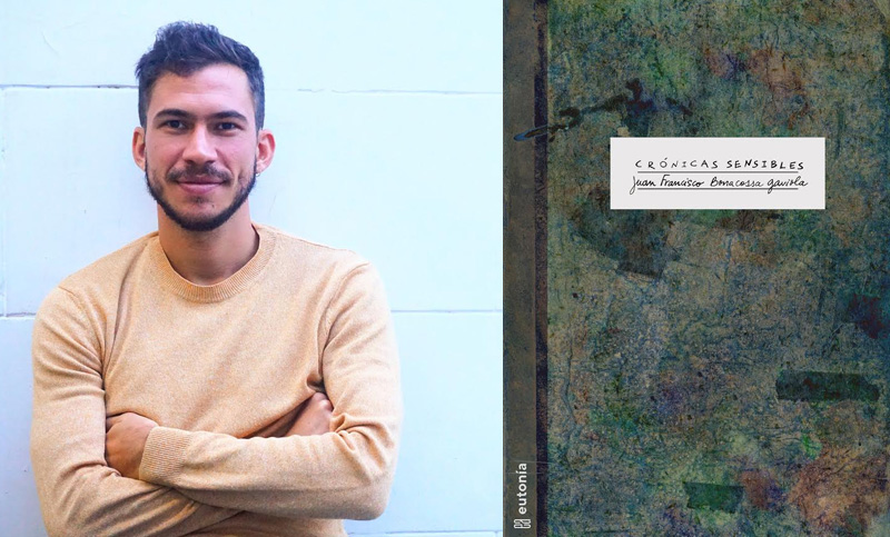 Se presenta “Crónicas Sensibles”, con la poesía de Juan Francisco Bonacossa Gaviola