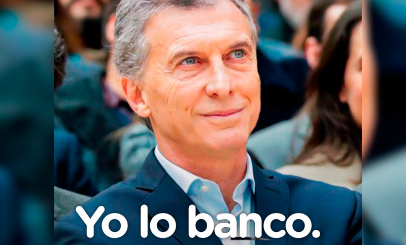«#MacriYoTeBanco», la campaña que lanzó el Gobierno en medio de un día «tormentoso»