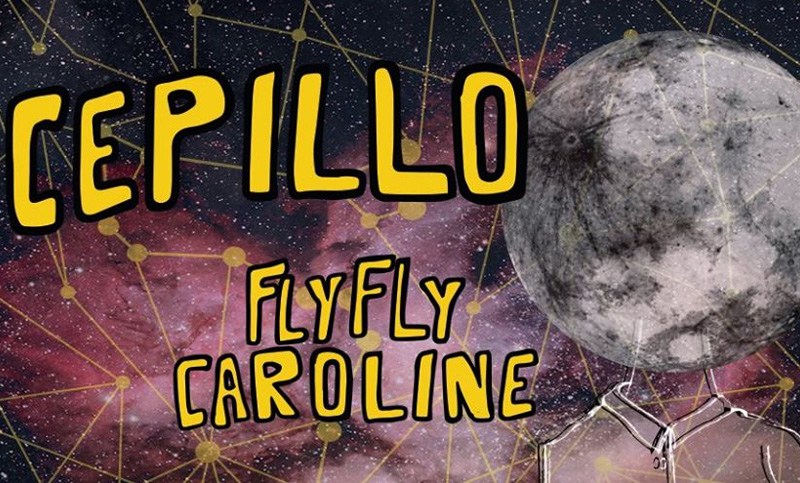 Cepillo y Fly Fly Caroline sonarán en el Club 1518