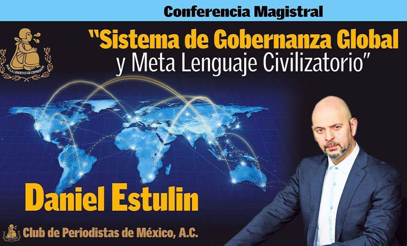 «Sistema de Gobernanza Global y Meta Lenguaje Civilizatorio». Conferencia de Daniel Estulin