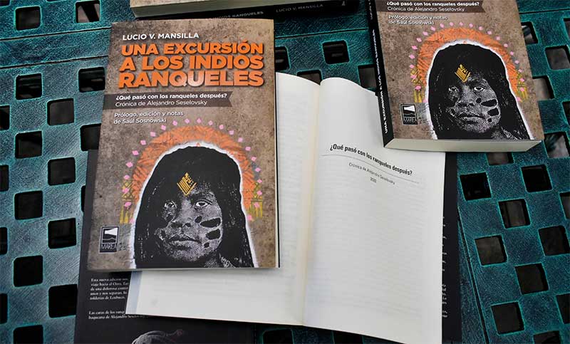 Reeditan “Una excursión a los indios ranqueles”: la vigencia de un clásico argentino