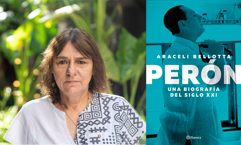 Araceli Bellota y su biografía sobre Juan Domingo Perón