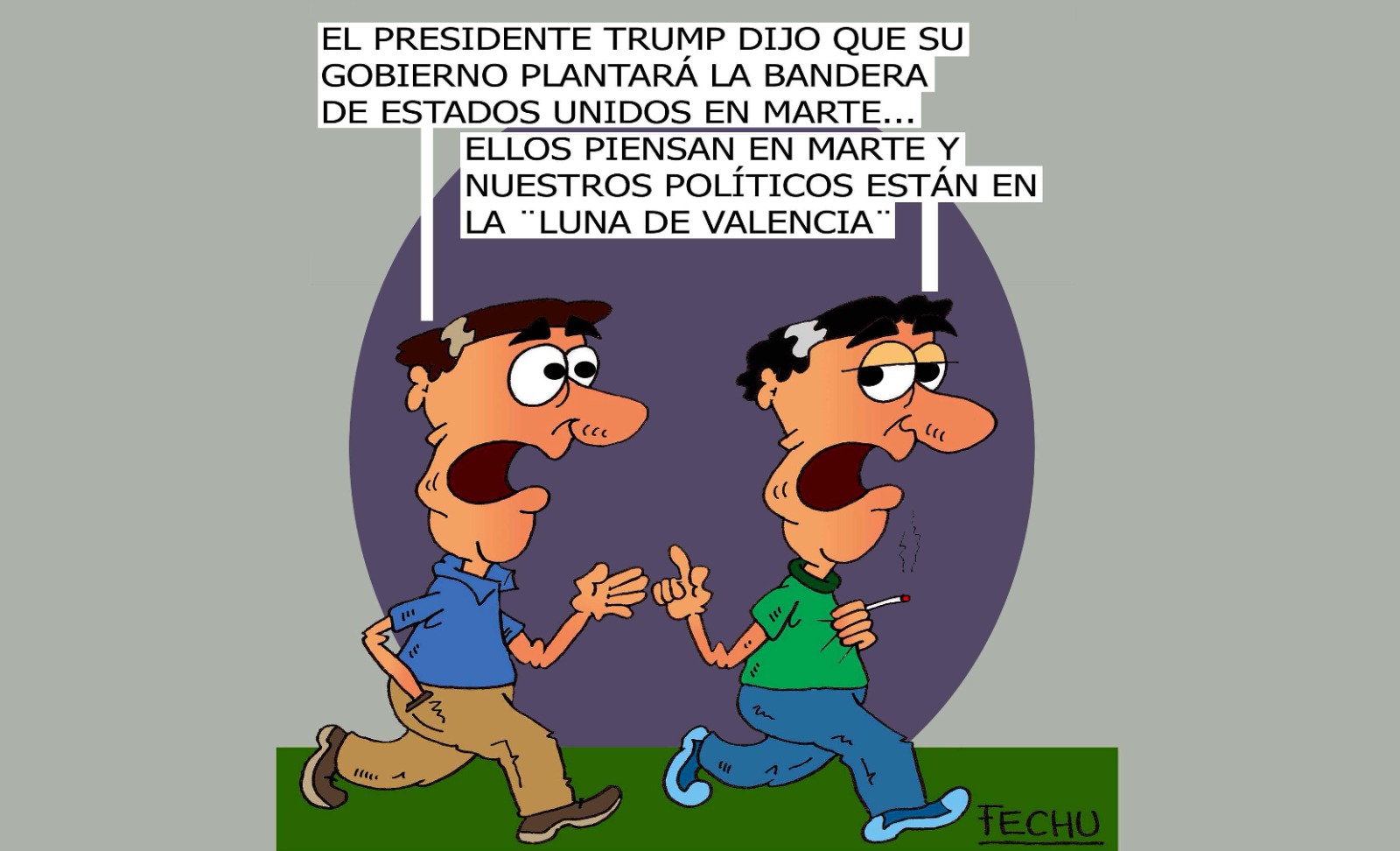 Propiamente, en la luna…