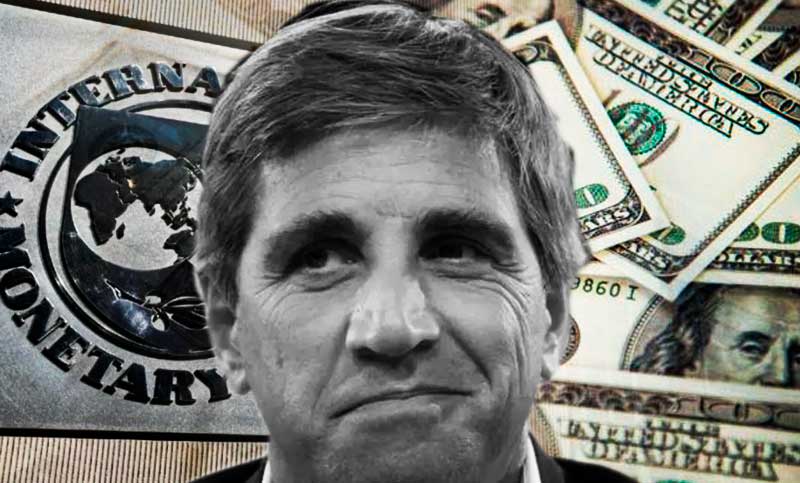 Caputo anunció que el acuerdo con el FMI será de U$S 20.000 millones: aún falta la aprobación del organismo