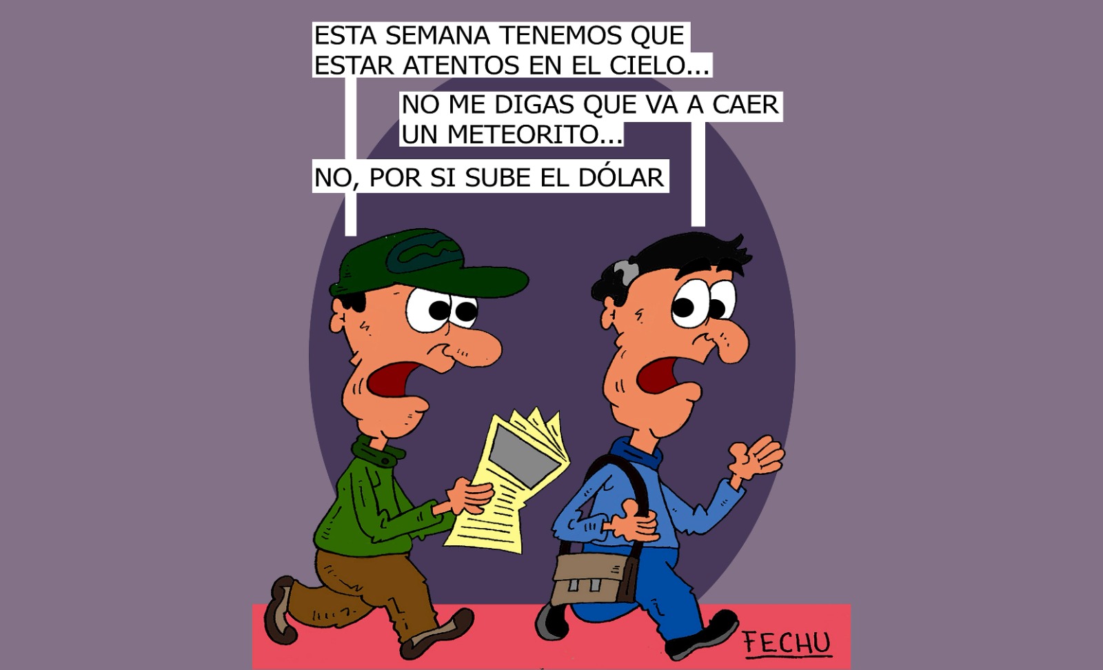 ¿Son las fuerzas del cielo?