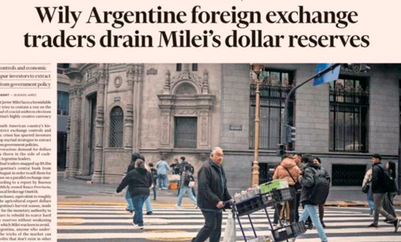 El financial Times alertó sobre Argentina: «Milei ha inquietado a los mercados con las nuevas restricciones»