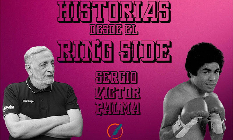 Historias desde el ring side: boxeo en Rosario y el recuerdo de Sergio Víctor Palma