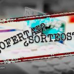 Hablemos con claridad: ¿cuáles son las trampas detrás de las ofertas, los sorteos con obligación de compra y los productos gratis?